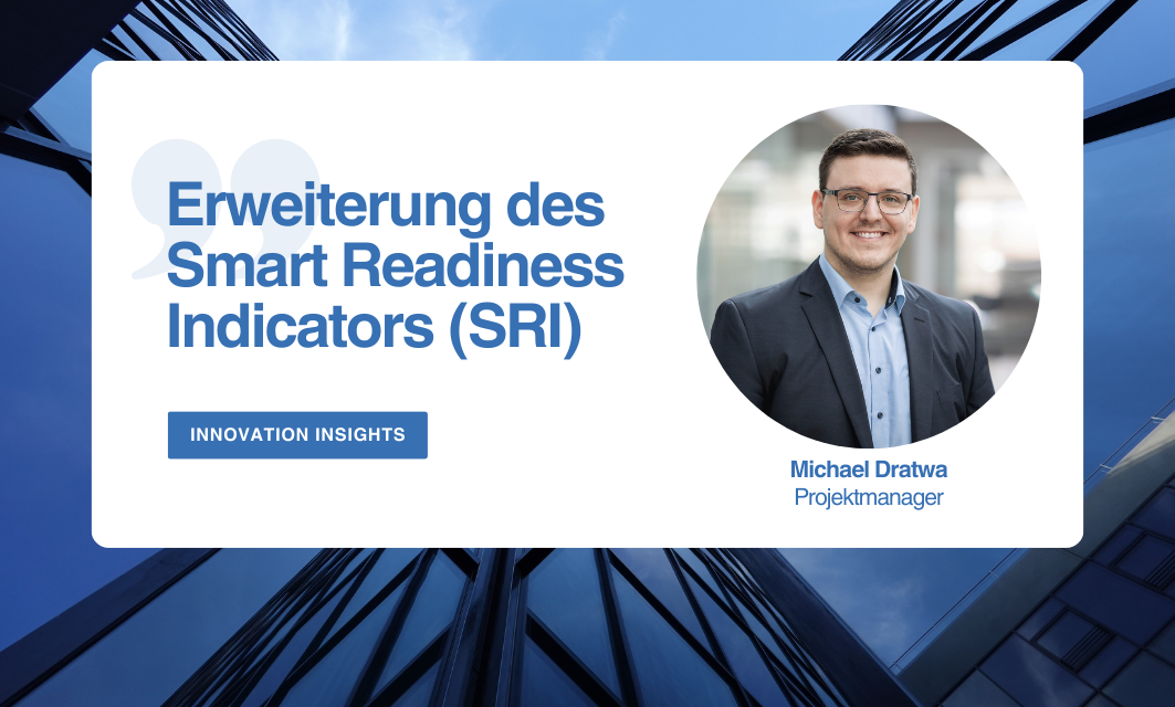 1-1 Erweiterung des Smart Readiness Indicators (SRI) am Beispiel des Cluster Smart Logistik  